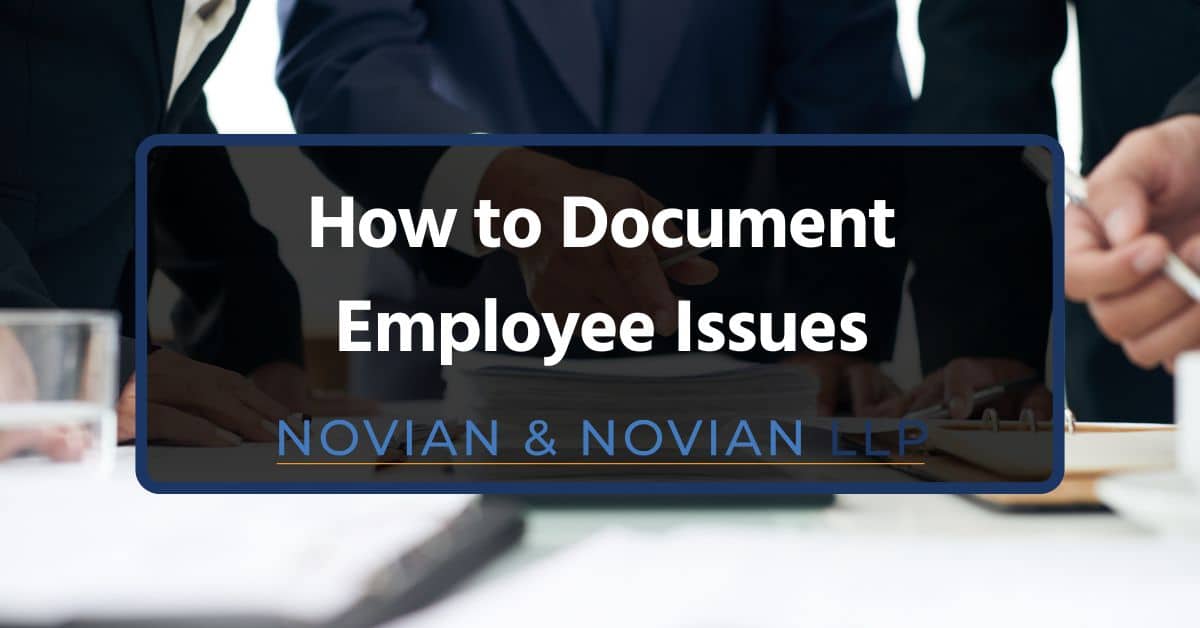 How to Document Employee Issues - A Comprehensive Guide