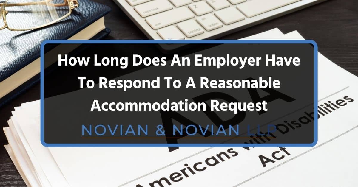 How-Long-Does-An-Employer-Have-To-Respond-To-A-Reasonable-Accommodation-Request-los angeles How Long Does An Employer Have To Respond To A Reasonable Accommodation Request