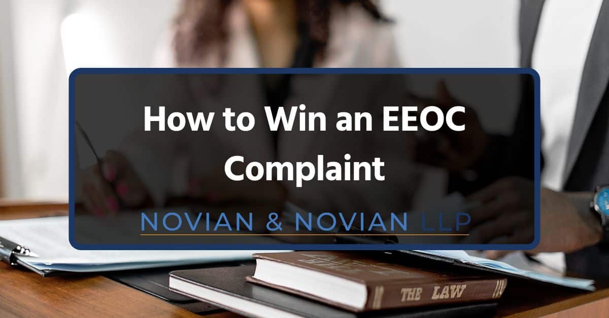 how to win an eeoc complaint how to win an eeoc complaint