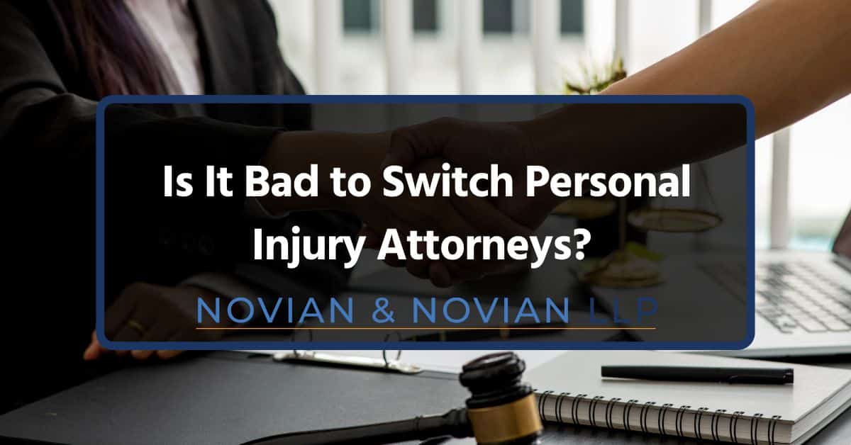 is it bad to switch personal injury attorneys is it bad to switch personal injury attorneys